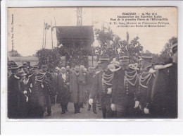 ESSONNES: 14 Mai 1911 Inauguration Des Nouvelles écoles Pose De La Première Pierre De L'hôtel-de-ville - Très Bon état - Essonnes