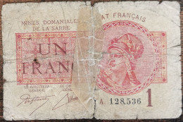 Billet De 1 Franc MINES DOMANIALES DE LA SARRE état Français A 128536  Cf Photos - 1947 Saarland