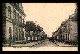 57 - PHALSBOURG - RUE ERKMANN - Phalsbourg