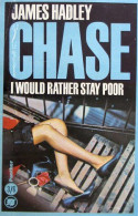 James Hadley Chase - I Would Rather Stay Poor - Criminalistiek