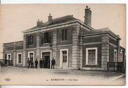 Carte Postale Ancienne Barentin - La Gare - Chemin De Fer - Barentin