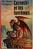 Carnacki Et Les Fantômes - William Hope Hodgson - Le Masque Fantastique