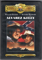 DVD ALVAREZ KELLY WILLIAM HOLDEN RICHARD WIDMARK TRèS BON ETAT - Western