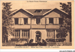 CAR-AAGP9-87-0856 - BUSSIERE-GALANT - Hotel Des Pins - FAURE, Proprietaire  - Bussiere Poitevine