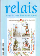 Relais - N° 30 - Juin 1990 -   Revue Des Amis Du Musée De  La Poste - Avec Sommaire - Télégraphie Sans Fil......... - Philatélie Et Histoire Postale