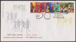 Inde India 2003 FDC Sangeet Natak Akademi, Dance, Music, Culture, Sitar, Tabla, Drama, Theatre, First Day Cover - Other & Unclassified