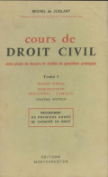 Cours De Droit Civil Tome I (1980) De Michel De Juglart - Recht