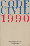 Codes Civil 1990 (1989) De Collectif - Recht