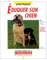 Eduquer Son Chien (1996) De Katharina Schlegl-Kofler - Animaux