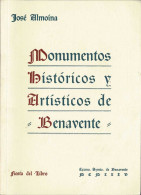 Monumentos Históricos Y Artísticos De Benavente (facsímil) - José Almoína - Historia Y Arte