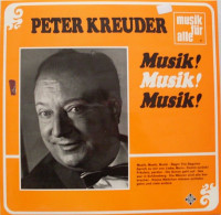 Peter Kreuder - Musik! Musik! Musik! (LP, Album) - Classique