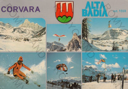 CARTOLINA  C10 CORVARA M.1558,TRENTO,TRENTINO ALTO ADIGE-DOLOMITI-VAL BADIA-VACANZA,MONTAGNA,NEVE,SCIARE,VIAGGIATA 1981 - Vibo Valentia