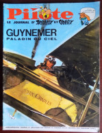 Pilote N° 411 Couv. Thos Avec Pilotorama " Le ' Vieux Charles ' De Guynemer " - Pilote