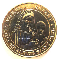 Monnaie De Paris 06.Saint Paul De Vence - Vierge à L'enfant 2005 - 2005