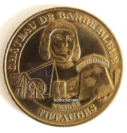 Monnaie De Paris 85.Tiffauges - Château De Barbe Bleue 2005 - 2005