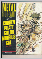 METAL HURLANT N°59 Janvier 1981 Corben, Pratt, Gillon, Moebius, Gal, Blanc-Francard, Staline, Dionnet,... - Métal Hurlant