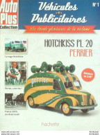 Voiture Hotchkiss PL20 Perrierédition Hachette - Histoire