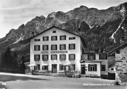 Hotel Hinterrhein Bei Sufers    ( 10x 15) - Hinterrhein