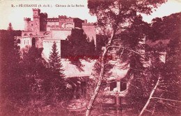 CPA PELISSANNE - BOUCHES DU RHONE - CHATEAU DE LA BARBE - Pelissanne