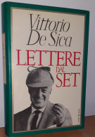 "Lettere Dal Set" Di Vittorio De Sica - Cinema & Music