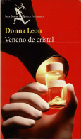 Veneno De Cristal - Donna Leon - Literature