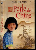 Perle De Chine - Roman - Anchee Min - Jacques Guiod (traduction) - 2010 - Other & Unclassified