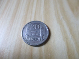 Algérie - 20 Francs Turin 1949.N°705. - Argelia