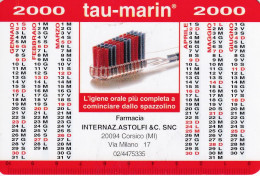 Calendarietto - TAU - MARIN - Farmacia Internaz.astolfi - Corsico - Milano - Anno 2000 - Small : 1991-00