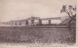 FRANCE - Nouvelle Ligne De Cemin De Fer P-L-M De L'Estaque A Miramas La Viaduc De Caronte - Railway With Train LL41 - Obras De Arte