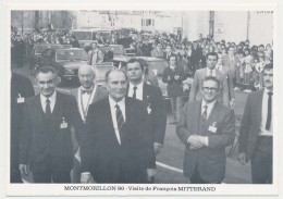 CPSM / CPM 10.5 X 15 Vienne MONTMORILLON Le 03-11-+1983 Visite De François Mitterand, Président De La République Avec * - Montmorillon