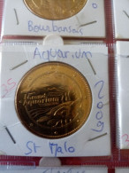 Médaille Touristique Arthus Bertrand AB 35 Saint Malo Aquarium 2009 - 2009
