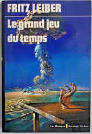 Le Grand Jeu Du Temps - Fritz LEIBER - Le Masque SF