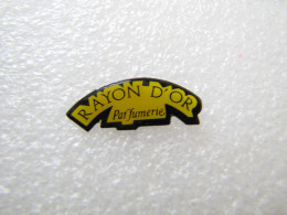 PIN'S   RAYON D'OR  PARFUMERIE - Perfume