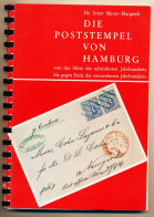 Dr. Ernst Meyer-Margreth: Die Poststempel Von Hamburg (1965) - Oblitérations