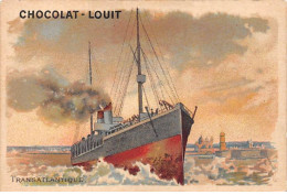 Chromos.AM15194.7x10 Cm Environ.Chocolat Louit.Bateau.Transatlantique - Louit