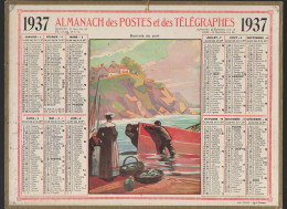 Calendrier PTT  1937 :/imp Oller    Complet De Ses Feuillets ; (CAL PTT 1937M) - Grand Format : 1921-40