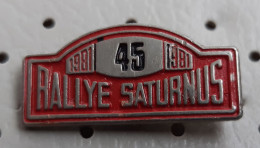 4. Rally Saturnus 1981 Slovenia Ex Yugoslavia Pin - Autorennen - F1