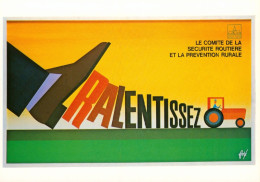 CPM- Illustrateur Affichiste FORÉ - "Ralentissez" Prévention Routière Et Rurale *TBE* - Fore