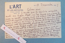 ● Armand DAYOT - L'Art Et Les Artistes 1927 - Complot Eugène Bejot (peintre) Né à Paimpol Carte Lettre Autographe L.A.S - Schilders & Beeldhouwers