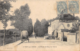89-PONT SUR YONNE-ROUTE DE BRAY SUR SEINE-HOTEL DES 3 ROIS-N°2049-C/0013 - Pont Sur Yonne