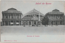 AK Saluti Da Roma, Stazione Di Termini Um 1900 - Stazione Termini