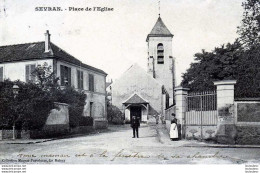 93 SEVRAN PLACE DE L'EGLISE - Sevran