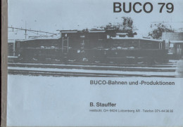 Catalogue BUCO 1979 BUCO.Bahnen Und-Productionen B.Stauffer CH - Deutsch