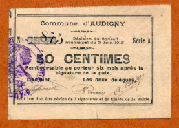 1914-1918 // Commune D'AUDIGNY (Aisne 02) // Juin 1915 // Bon De Cinquante Centimes - Bons & Nécessité