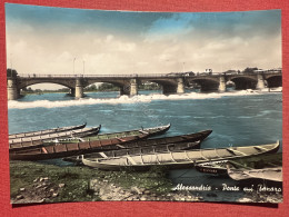 Cartolina - Alessandria - Ponte Sul Tanaro - 1960 Ca. - Alessandria