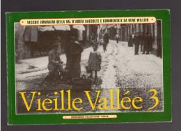 VIEILLE VALLEE 3 Aoste Grand-saint-Bernard Valpelline Ollomont - Alpes - Pays-de-Savoie