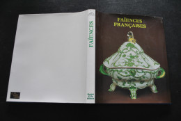 DAUGUET Faïences Françaises 1988 Marques Cachet Rouen Marseille Strasbourg Lille Sceaux Roanne Bordeaux Moustiers Nevers - Andere & Zonder Classificatie