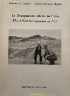 Le Occupazioni Alleate In Italia (The Allied Occupations In Italy) 1991 - Temáticas