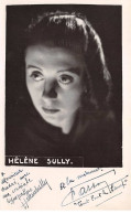 Photographie . Moi10053 . Helene Sully.autographe .brucken.18 X 11 Cm. - Signiert