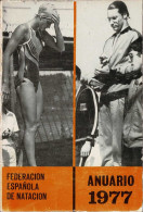 Federación Española De Natación. Anuario 1977 - Sonstige & Ohne Zuordnung